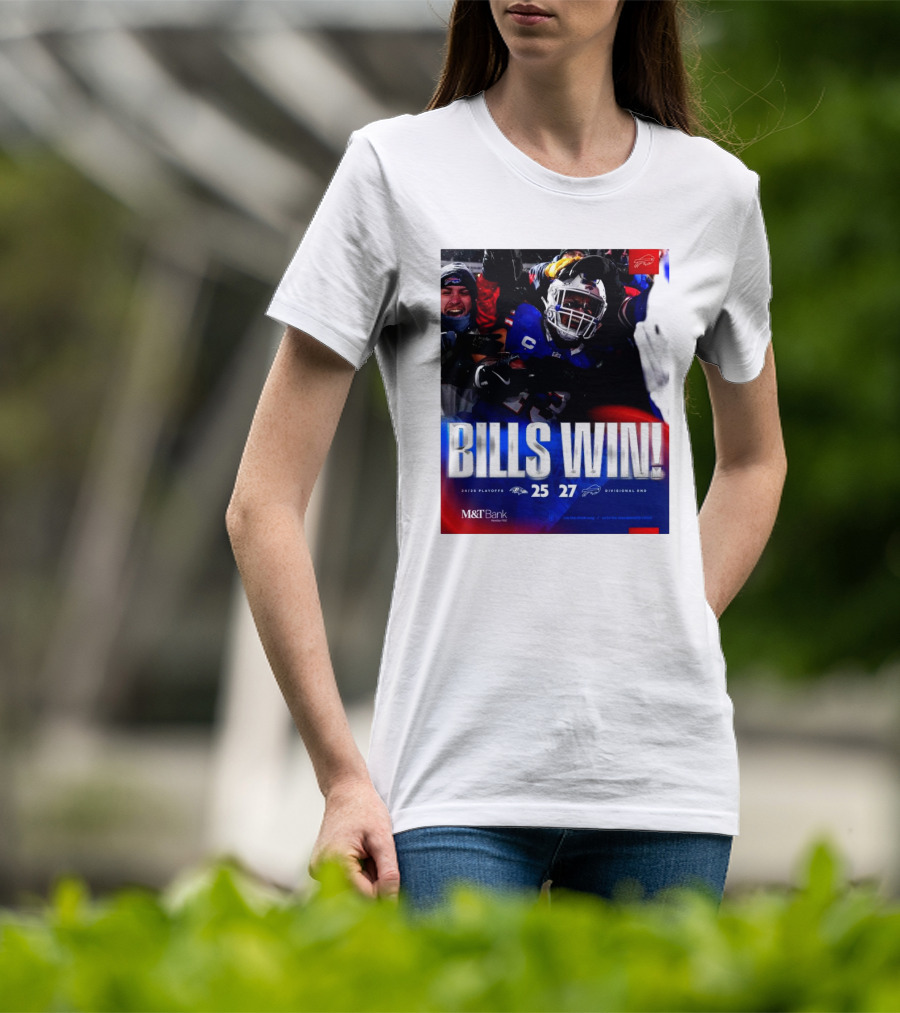 Buffalo Bills Win 27-25 Against Baltimore Ravens Divisional Rnd Playoffs 24/25 T-Shirt