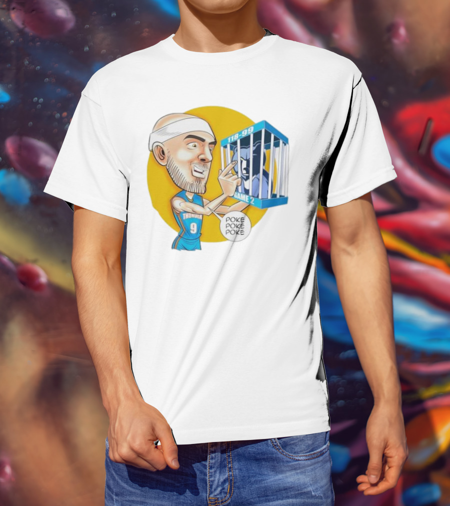 Caruso Poke Poke Poke Thunder 118-99 Game 2 Grizzlies T-Shirt