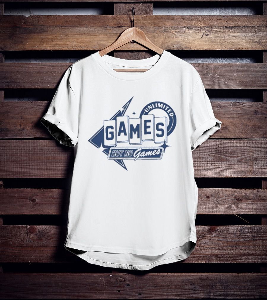Unlimited Games But No Ringer Chuckle T-Shirt