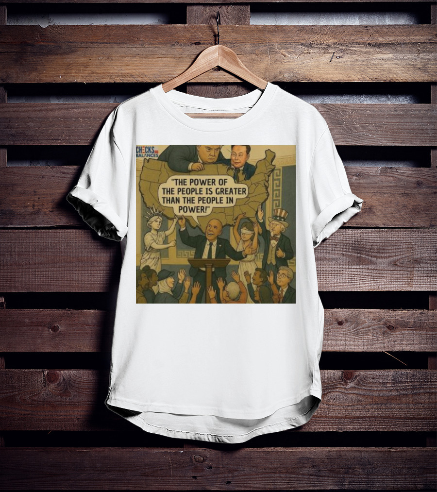 Cory Booker The Power Of The People Is Greater Than The People In Power USA Checks And Balances 2025 T-Shirt