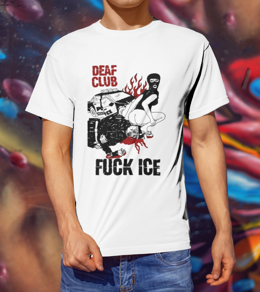 DEAF CLUB FUCK ICE Burning Antlers And Devil Imagery T-Shirt