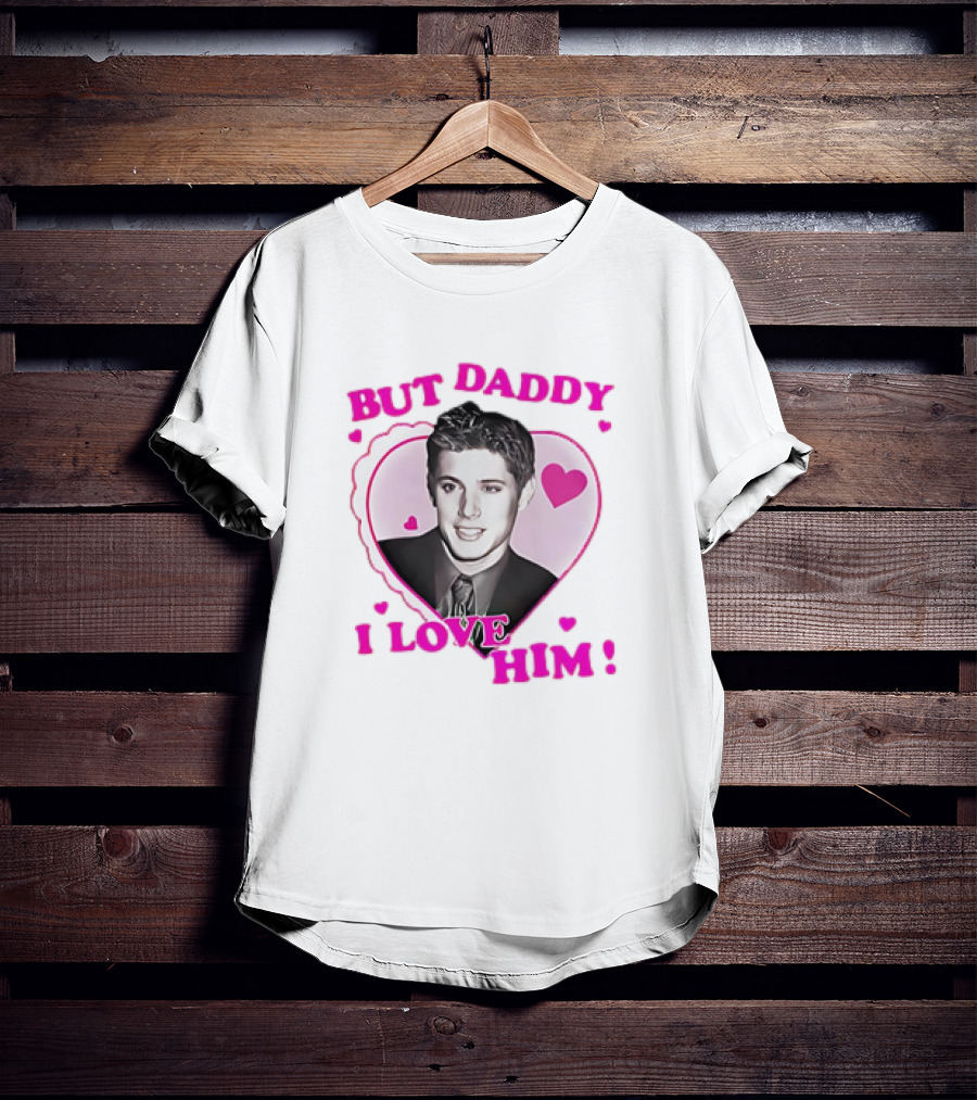 Dean Winchester But Daddy I Love Him Valentine 2025 T-Shirt
