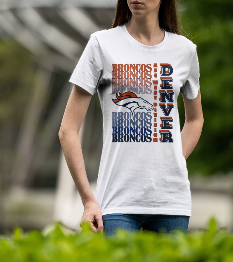 Denver Broncos AFC West Division Broncos Broncos Broncos Denver T-Shirt
