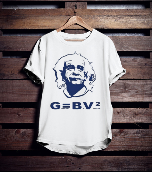 Dogmeat’s Town Bee Thousand G Equals Bee V Squared Einstein Sketch T-Shirt