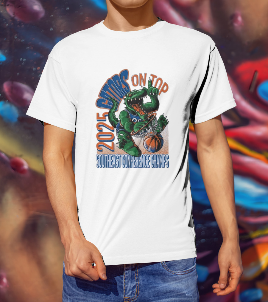 2025 Gators On Top Southeast Conference Champs T-Shirt