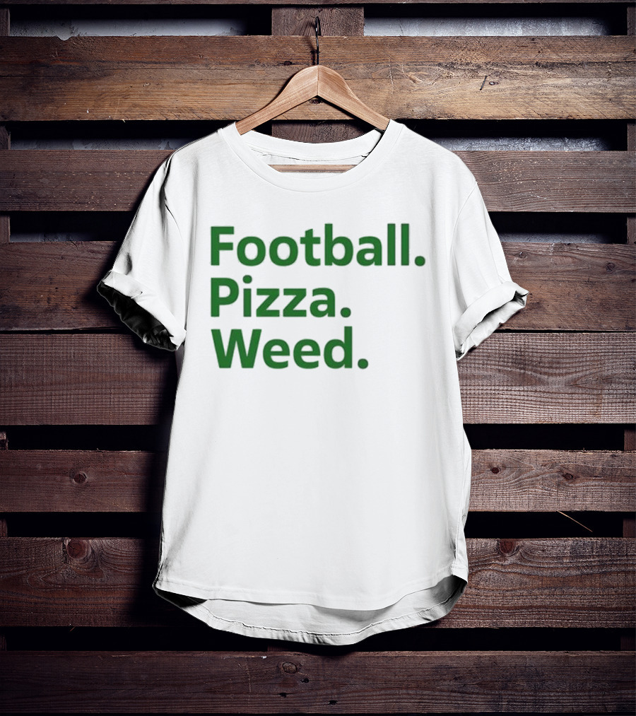 Football Pizza Weed Trendy Lifestyle T-Shirt