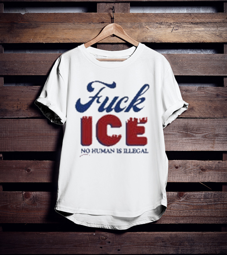 Funny Mexico Fuck ICE No Humans Is Illegal T-Shirt