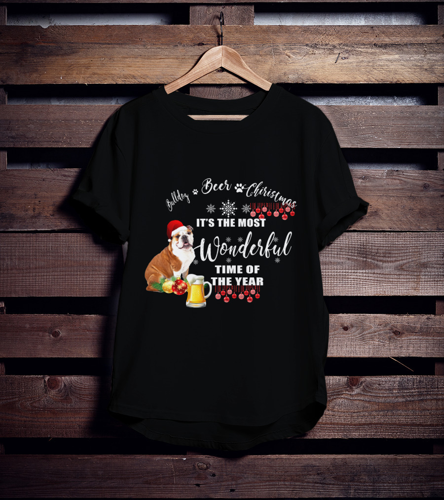 Bulldog Beer Christmas It's The Most Wonderful Time Of The Year T-Shirt