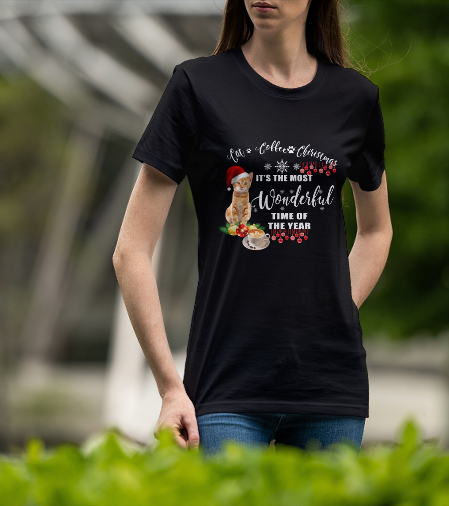 Cat Coffee Christmas It's The Most Wonderful Time Of The Year With Santa Hat And Ornaments T-Shirt