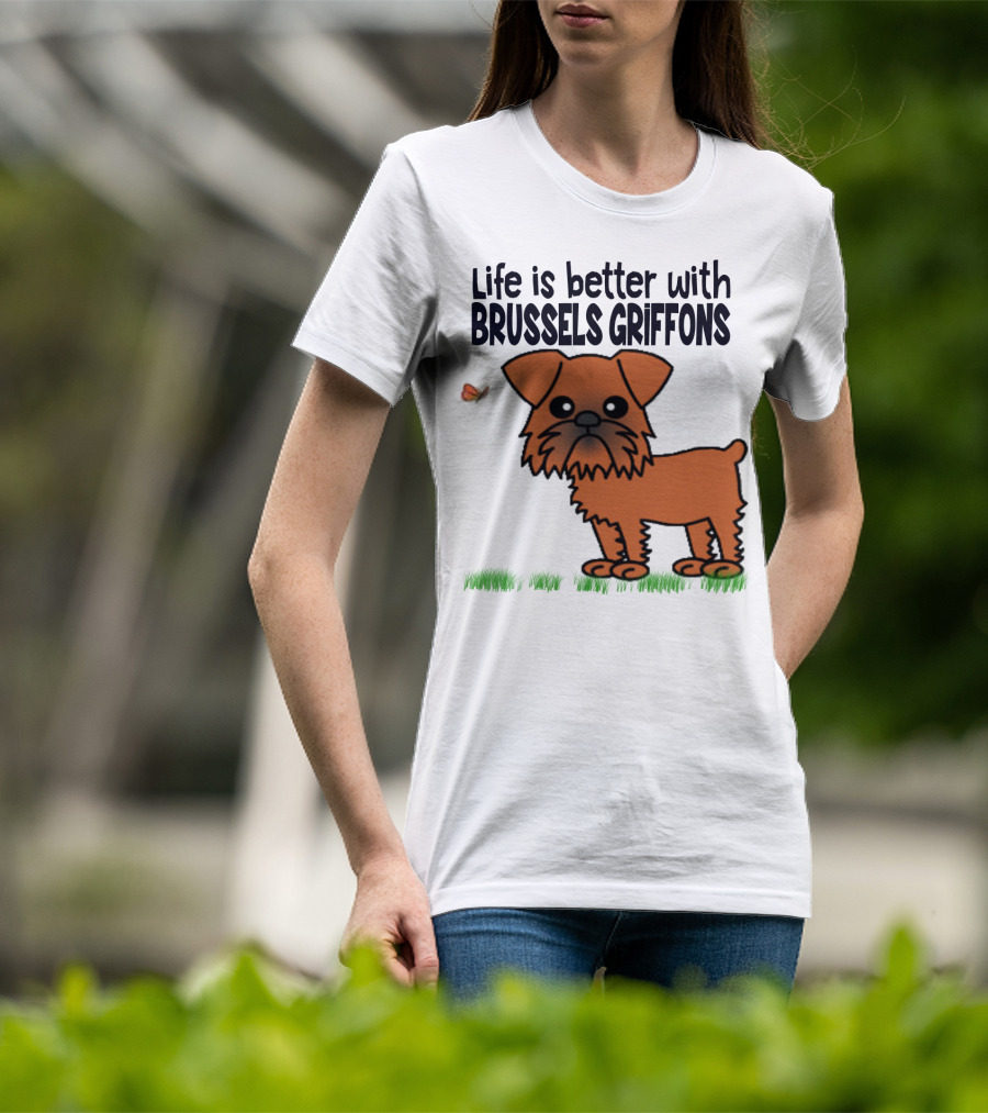 Life Is Better With Brussels Griffons Cartoon Dog And Butterfly T-Shirt