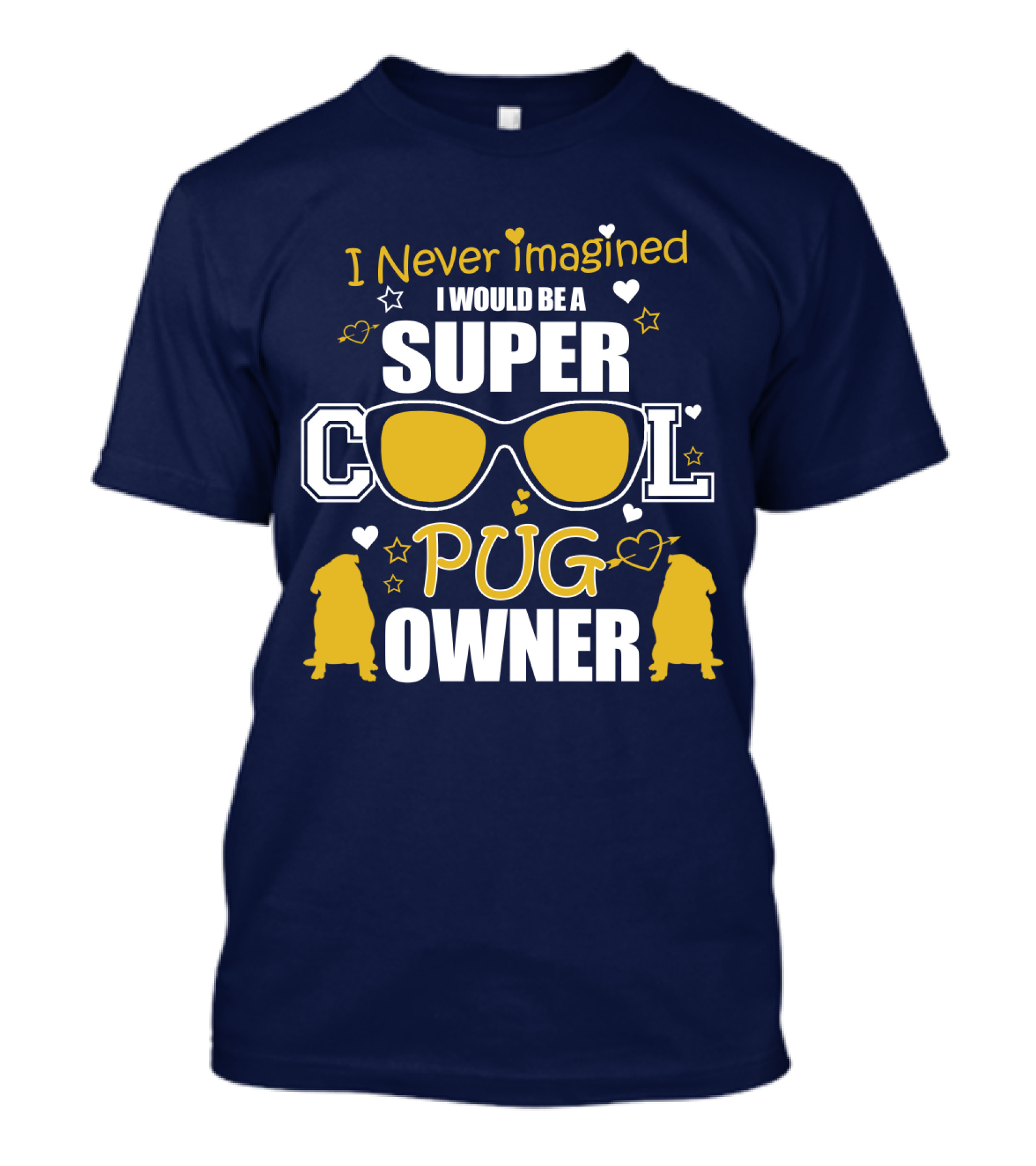 Super Cool Pug Owner With Sunglasses And Heart Accents T-Shirt