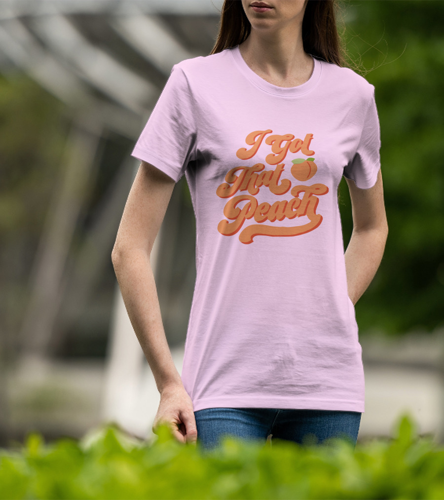 I Got That Peach Niki And Gabi Merch T-Shirt