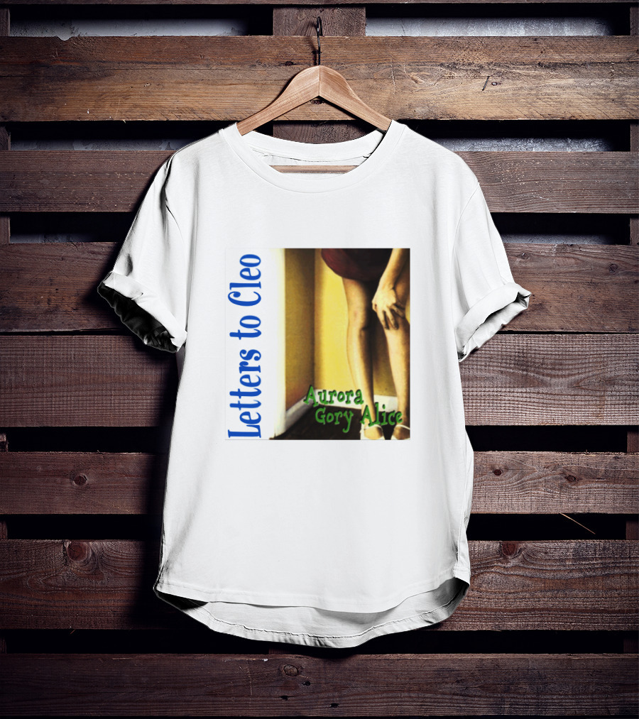 Letters To Cleo Aurora Gory Alice T-Shirt