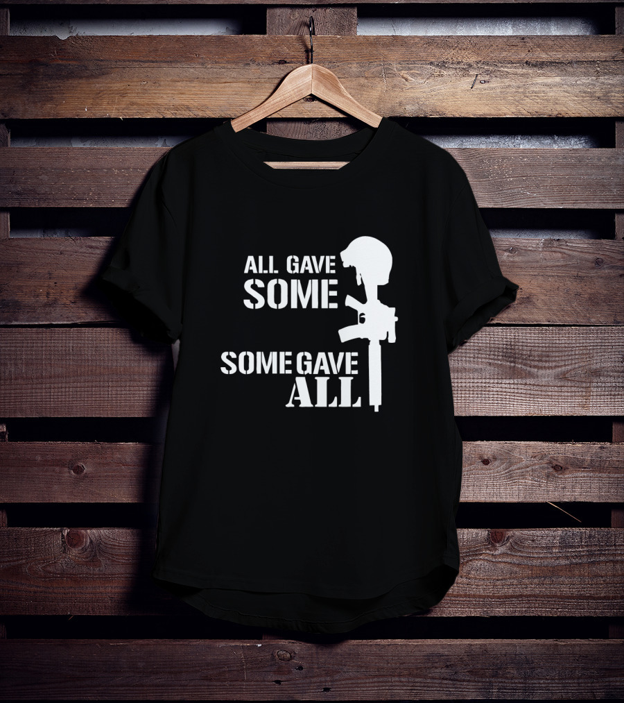 ALL GAVE SOME SOME GAVE ALL Memorial Rifle Helmet T-Shirt