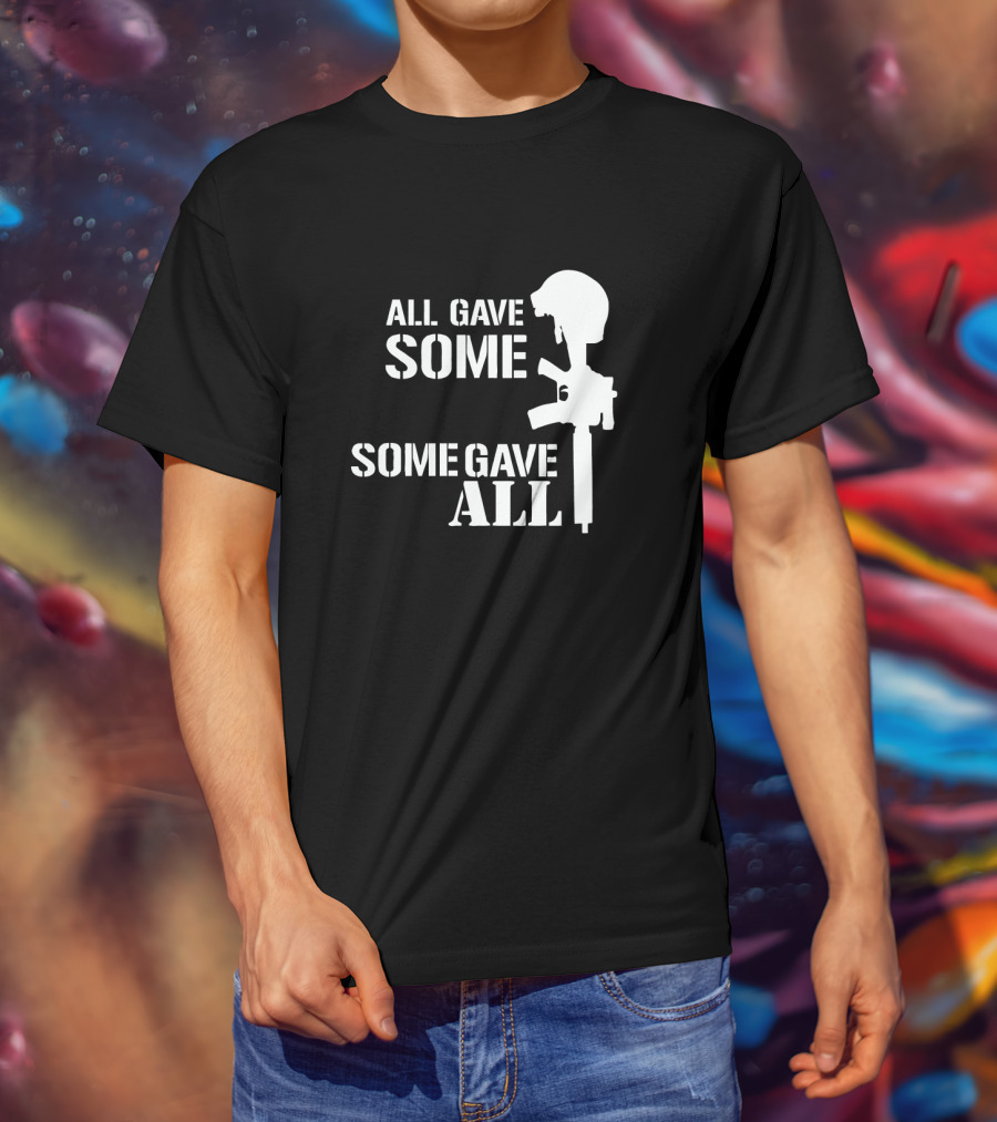 ALL GAVE SOME SOME GAVE ALL Memorial Rifle Helmet T-Shirt