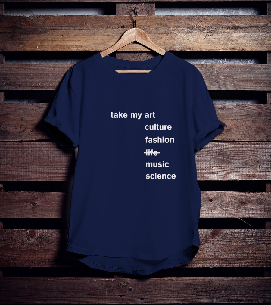 Idris Elba Tone Deaf Take My Art Culture Fashion Music Science T-Shirt