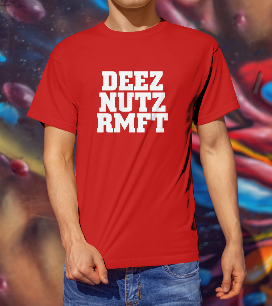 Deez Nutz RMFT Joke Phrase Bold Text T-Shirt