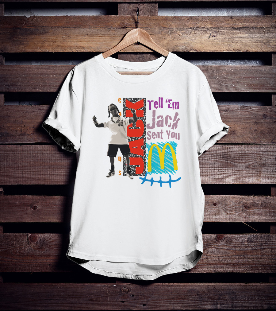 Cactus Jack Tell 'Em Jack Sent You McDonald's Smile T-Shirt