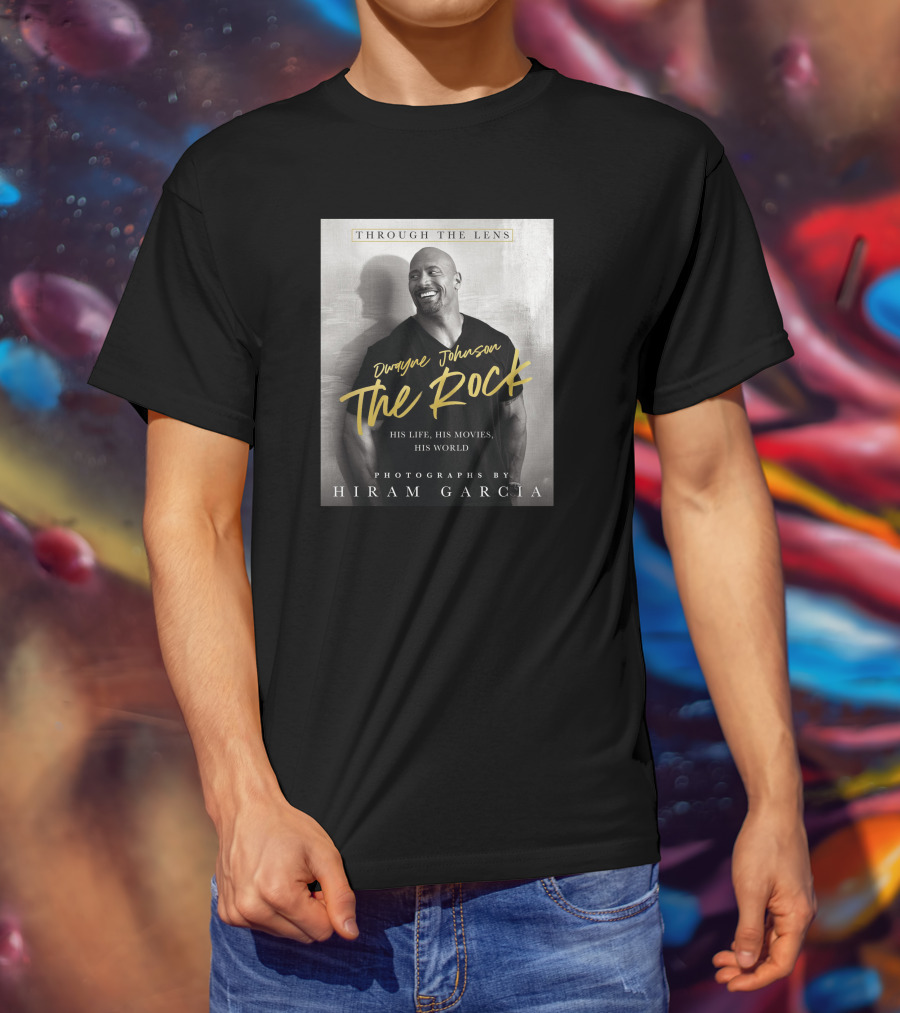 Dwayne Johnson The Rock Through The Lens His Life His Movies His World Photographs By Hiram Garcia T-Shirt