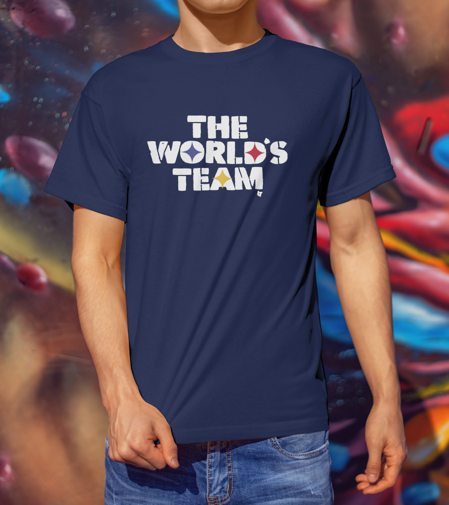 The World's Team Pittsburgh Steelers T-Shirt