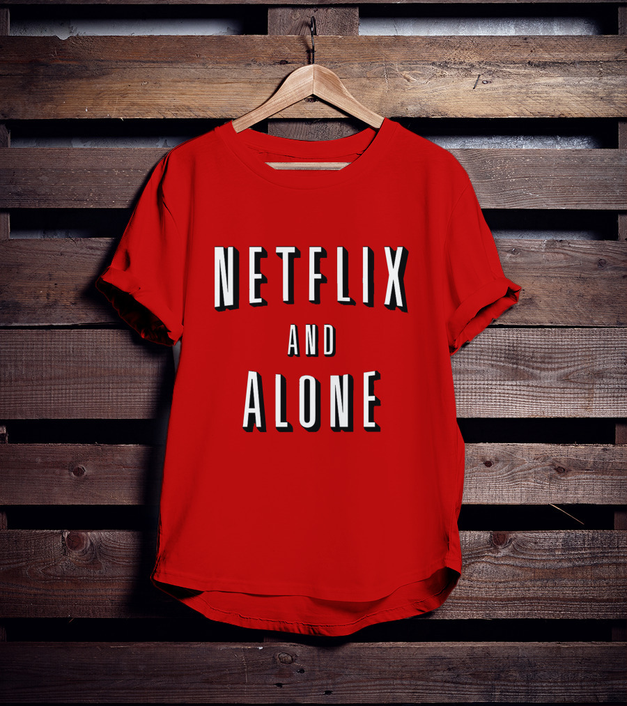 Netflix And Alone Red T-Shirt