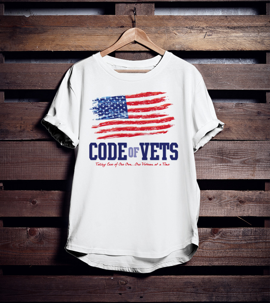 CODE OF VETS Taking Care Of Our Own One Veteran At A Time American Flag T-Shirt