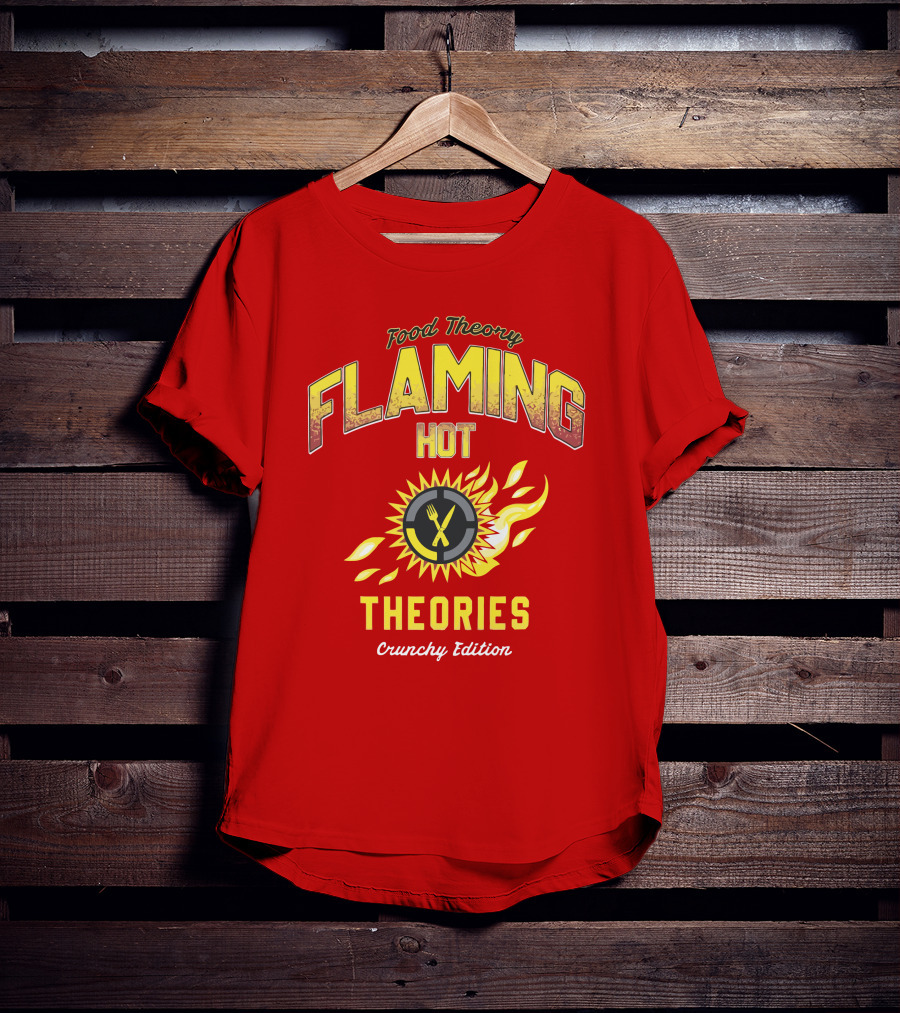 Food Theory Flaming Hot Theories Crunchy Edition T-Shirt