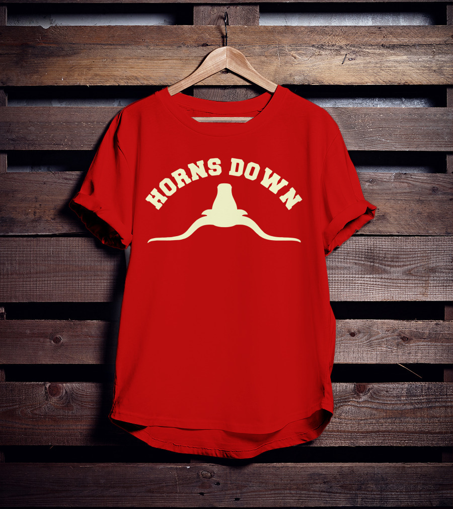 Horns Down Texas Tuck Fexas Longhorns Rivalry T-Shirt