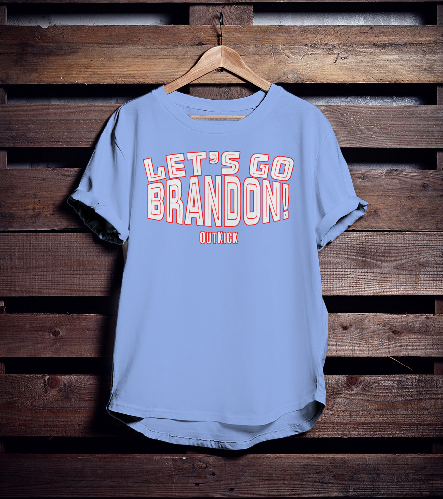 Clay Travis Outkick Let's Go Brandon T-Shirt