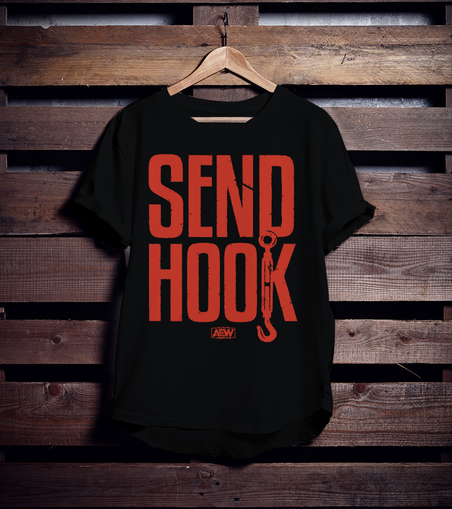 SEND HOOK AEW All Elite Wrestling Merchandise T-Shirt