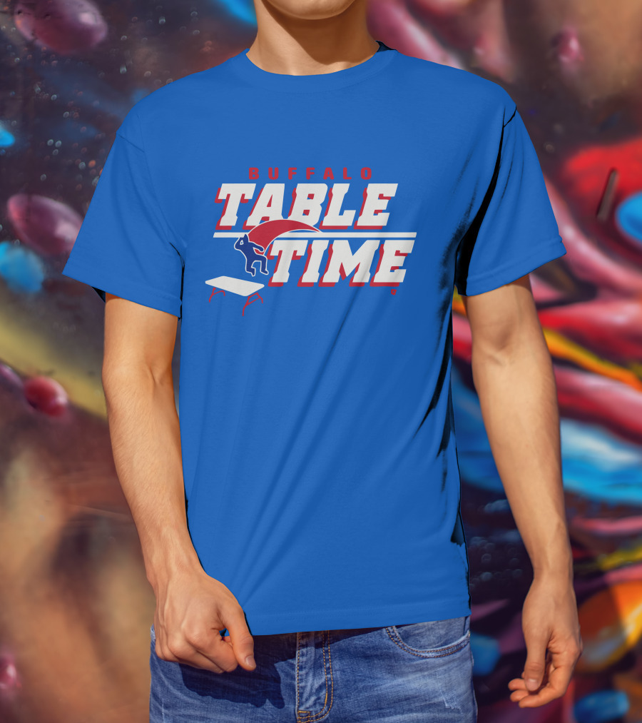 Buffalo Bills Table Time Jumping Through Folding Table T-Shirt