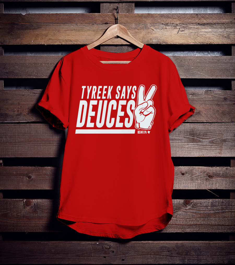 Tyreek Says Deuces Nflpa T-Shirt