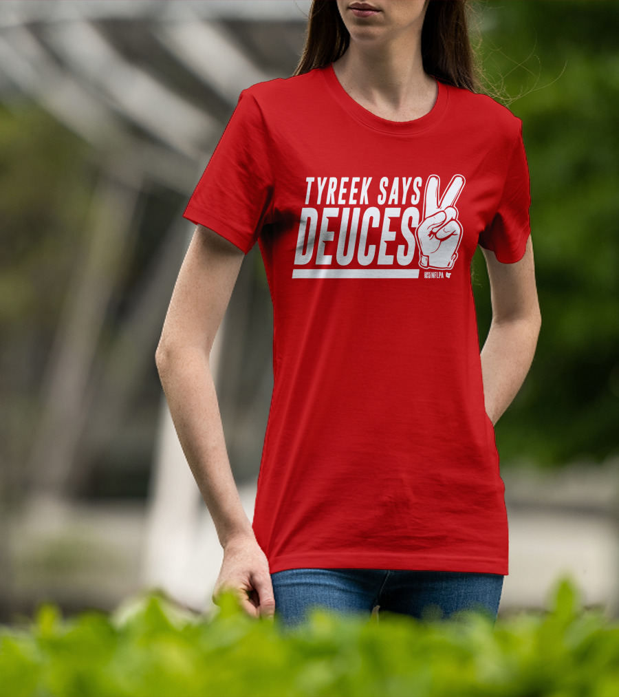 Tyreek Says Deuces Nflpa T-Shirt