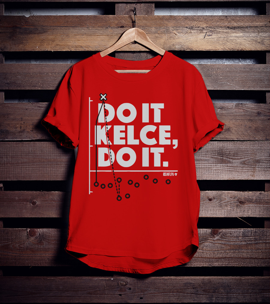 Do It Kelce Do It NFLPA Football Play T-Shirt
