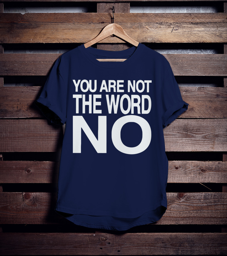 You Are Not The Word No John Skyler T-Shirt