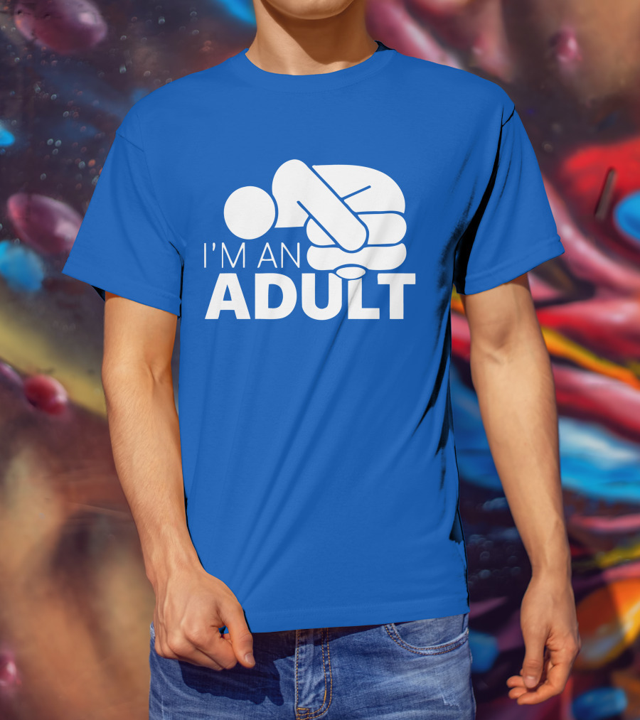 I'm An Adult Finger Circle Game Joke T-Shirt