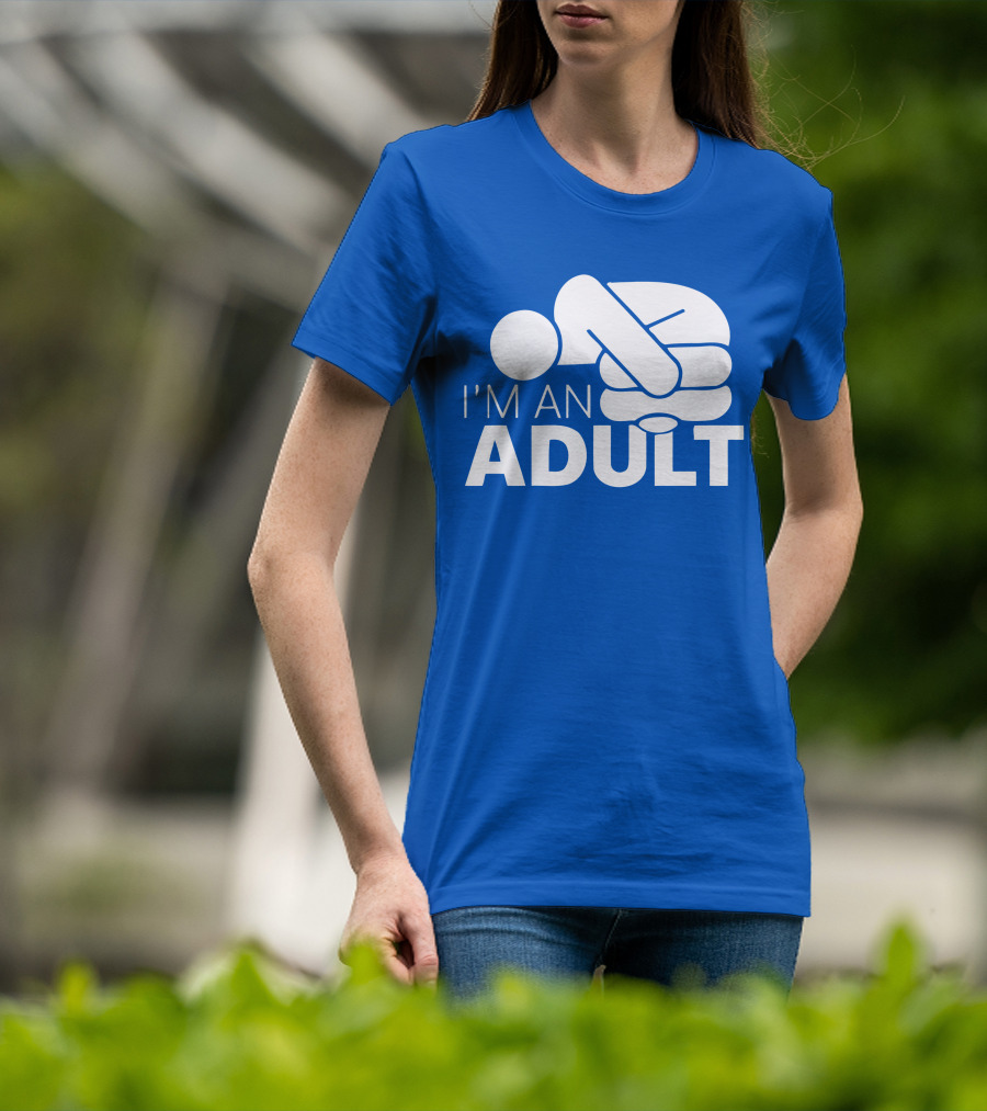 I'm An Adult Finger Circle Game Joke T-Shirt