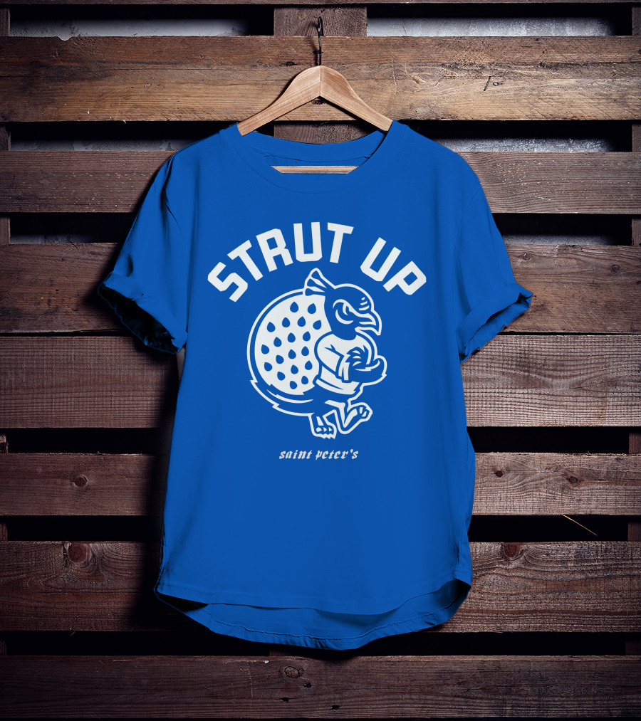 Strut Up Saint Peter's Basketball T-Shirt