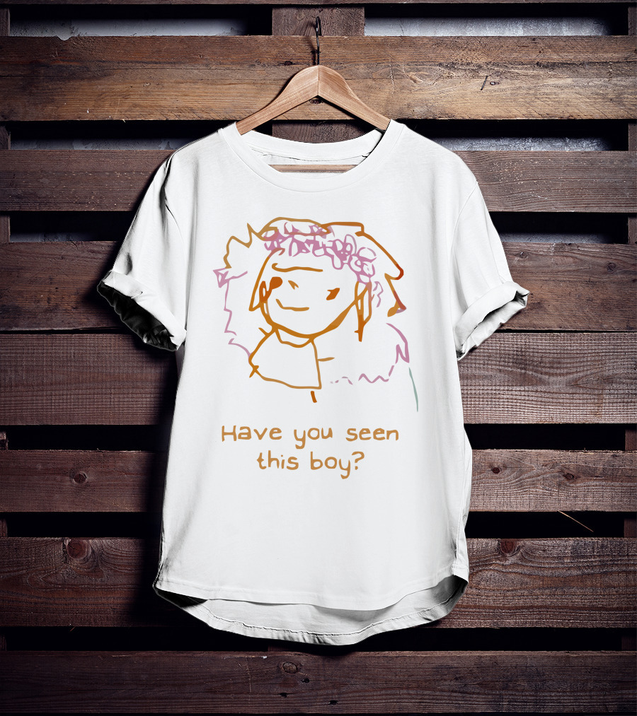 Have You Seen This Boy Floral Crown Sketch T-Shirt