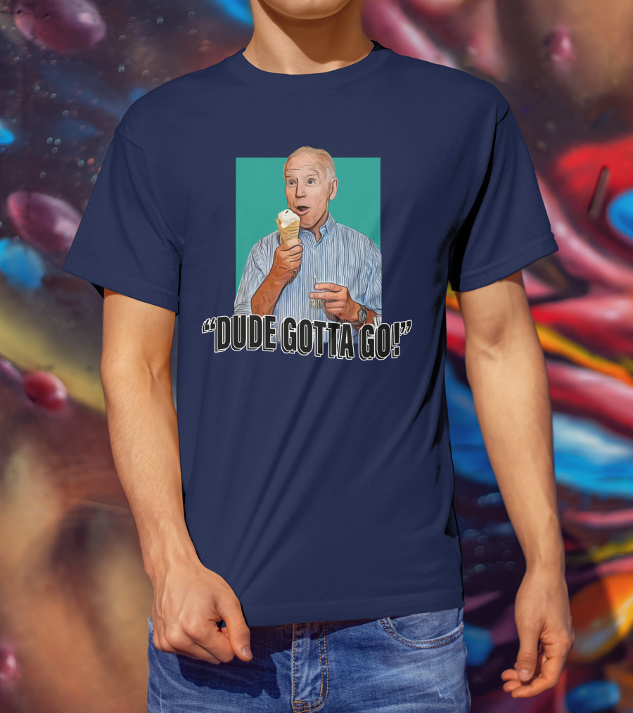 Dude Gotta Go Ice Cream Reaction T-Shirt