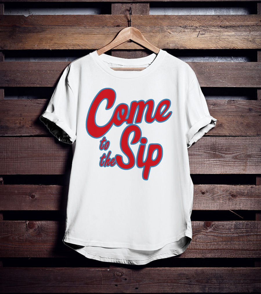 Come To The Sip Lane Kiffin T-Shirt