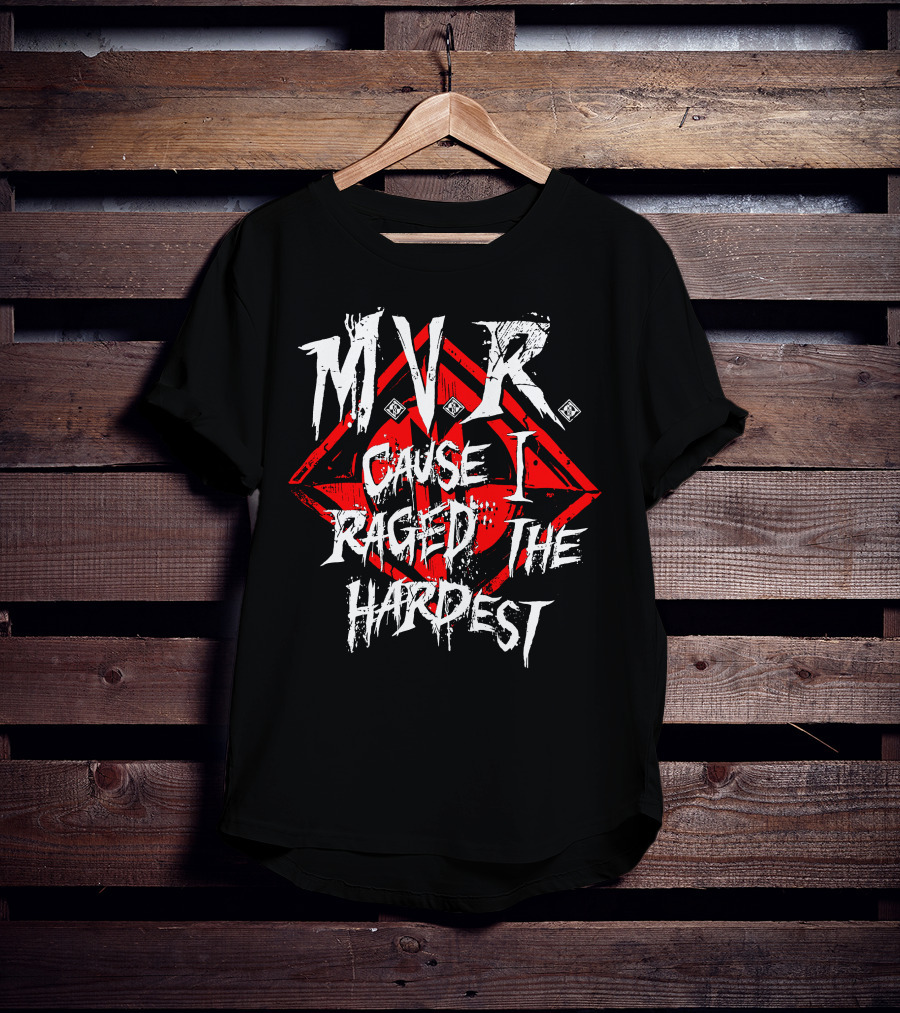 MVR Cause I Raged The Hardest Gaming Rage Red Diamond T-Shirt