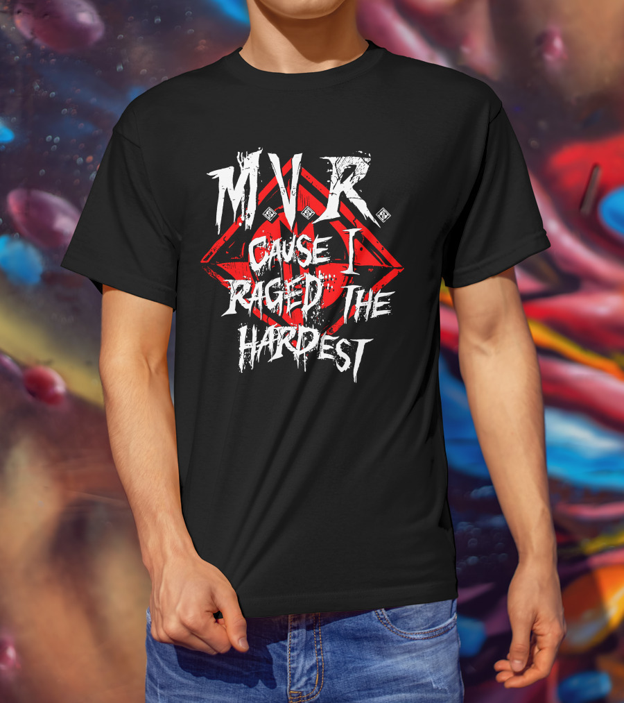 MVR Cause I Raged The Hardest Gaming Rage Red Diamond T-Shirt