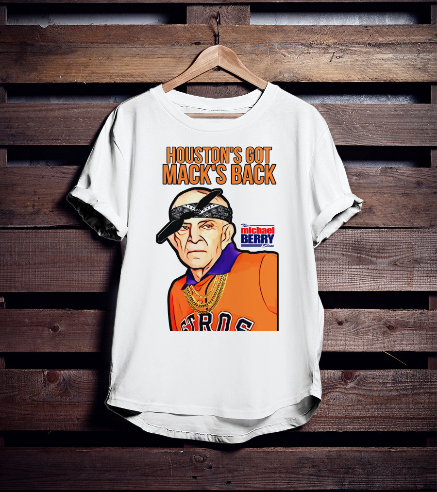 Houston's Got Mack's Back Michael Berry Show Astros Fan Caricature T-Shirt