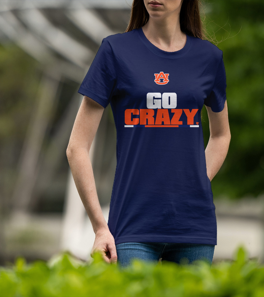 Auburn University Go Crazy Football Tigers T-Shirt