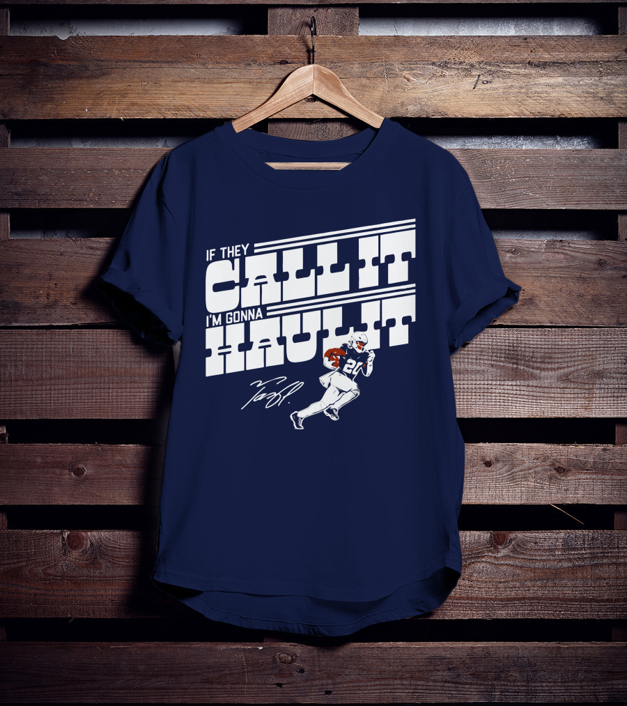 If They Call It I'm Gonna Haul It Tony Pollard 20 Football Player Signature T-Shirt