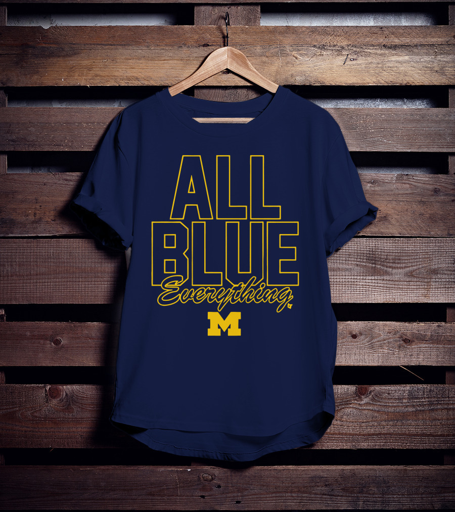 Michigan Wolverines Football All Blue Everything T-Shirt