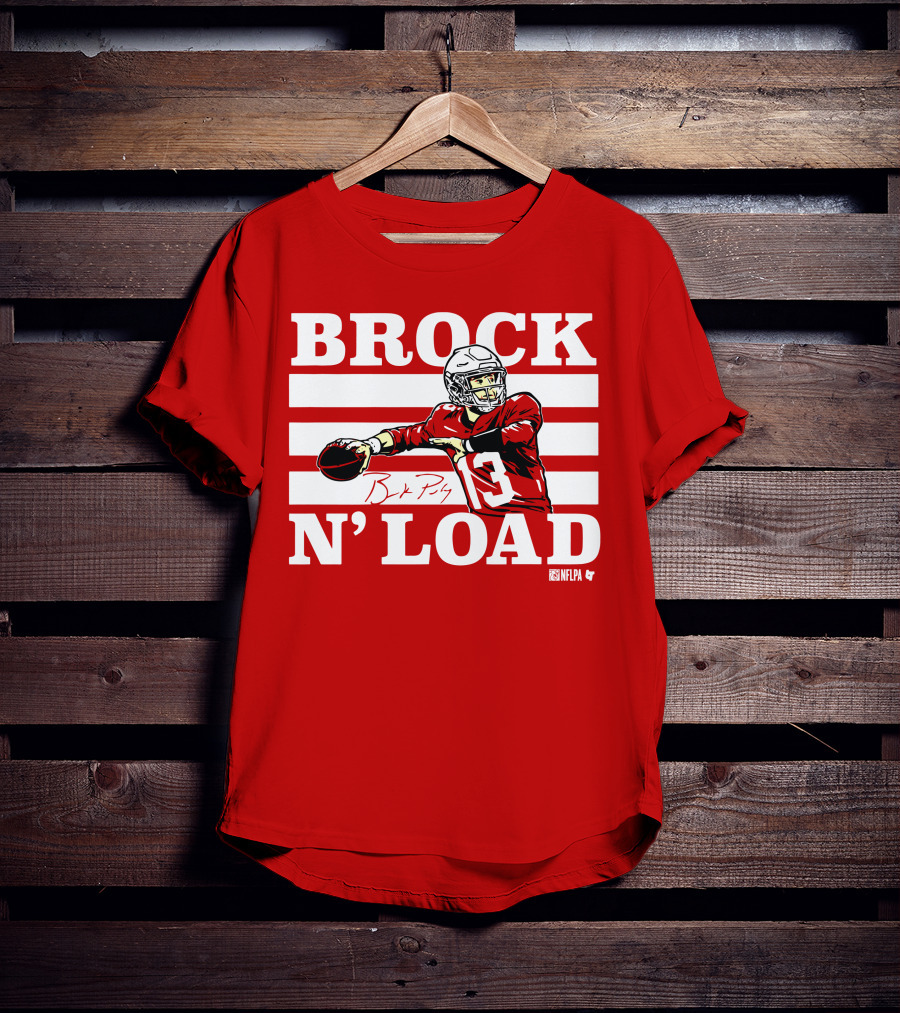 BROCK PURDY BROCK N LOAD NFLPA Football T-Shirt