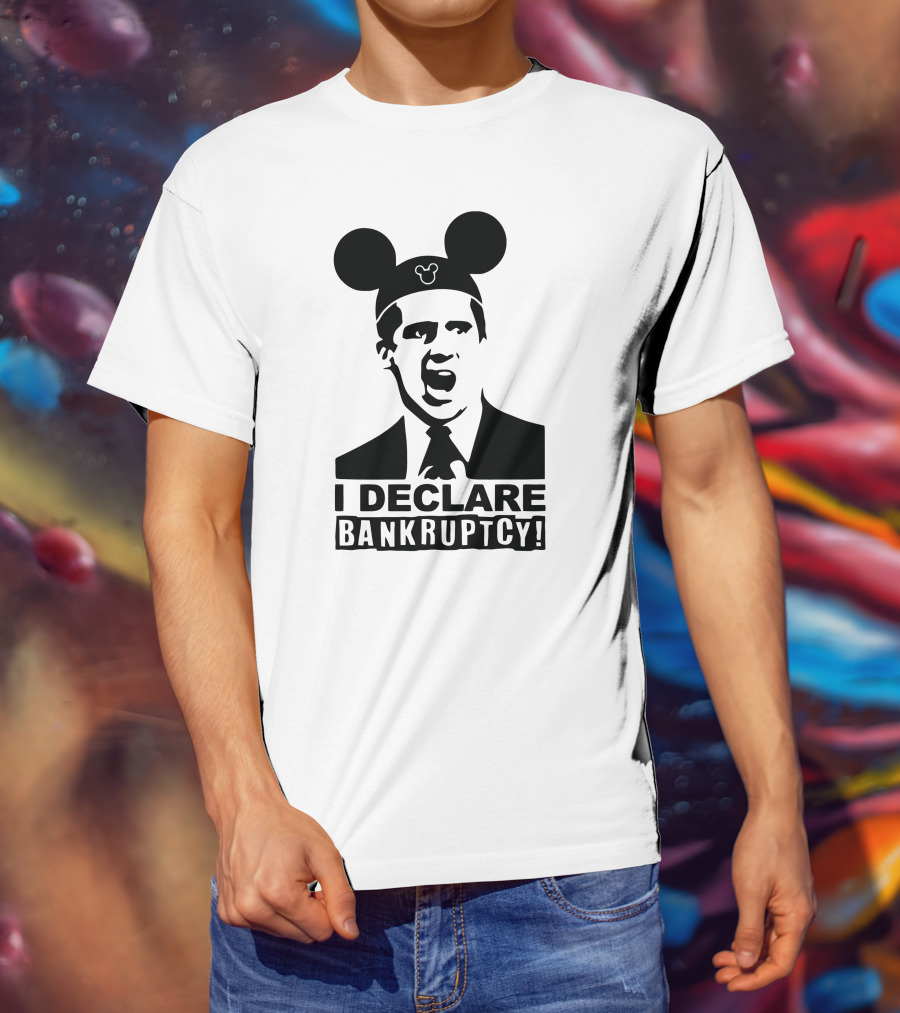I Declare Bankruptcy Parody With Mickey Ears T-Shirt
