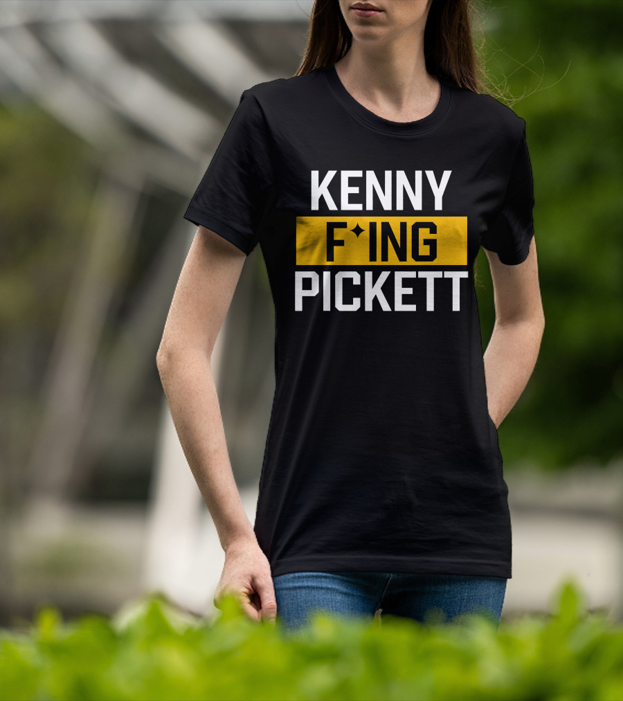 KENNY F'ING PICKETT T-Shirt